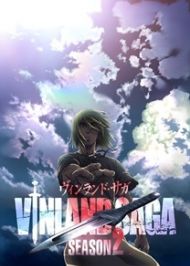 อนิเมะ Vinland Saga Season 2 สงครามคนทมิฬ (ภาค2) ซับไทย